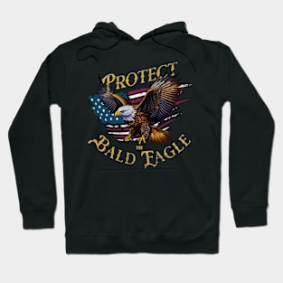 Protect the Bald Eagle Hoodie